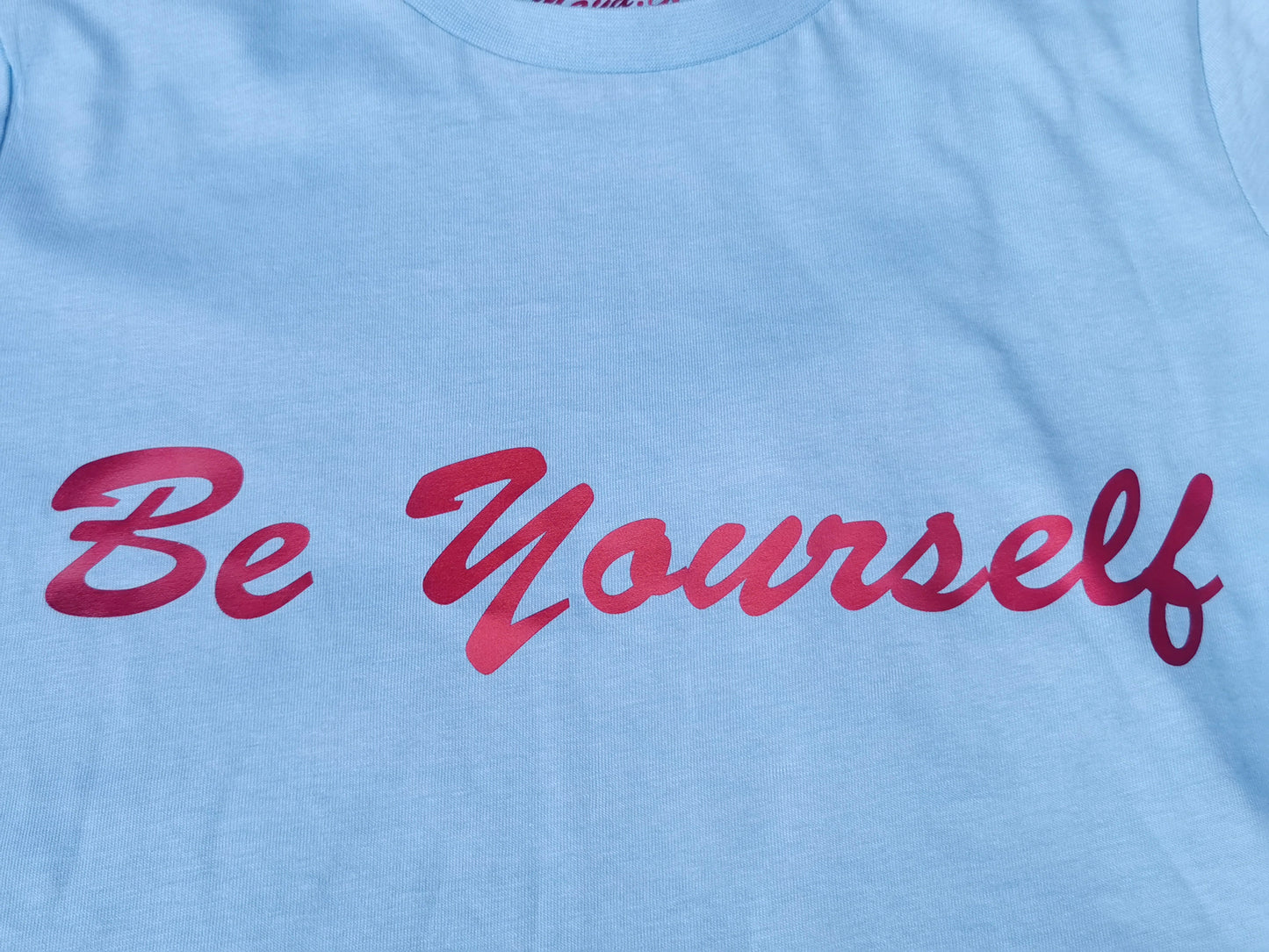 Be Yourself Personalised T-shirt