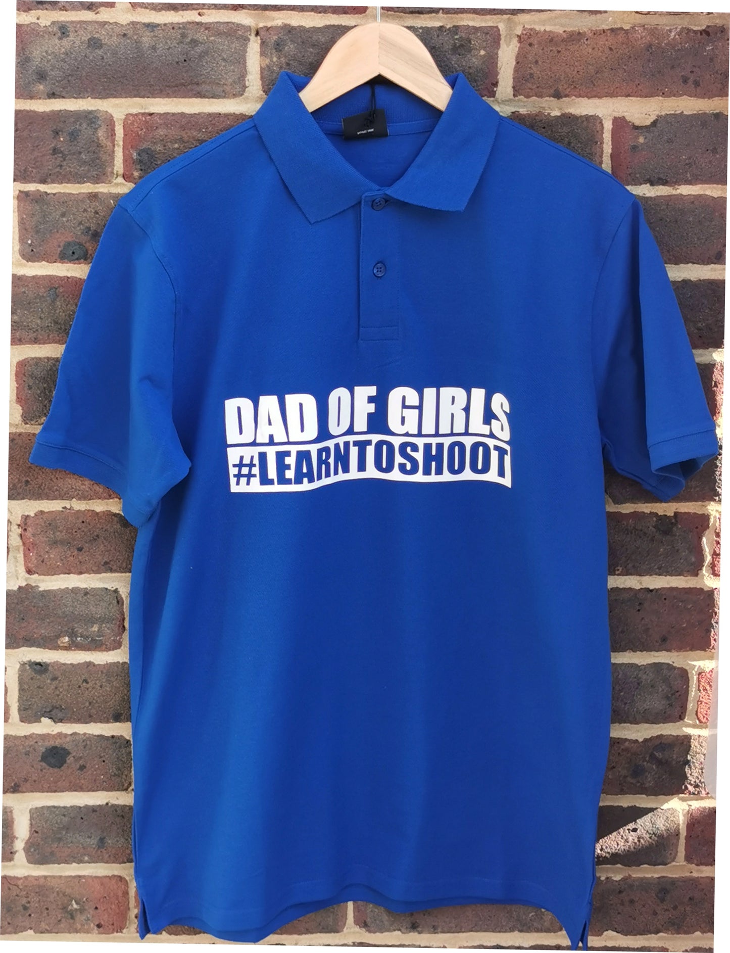 DAD of Girls #Learntoshoot