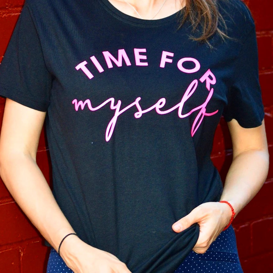 Time for Myself Ladies T-shirt