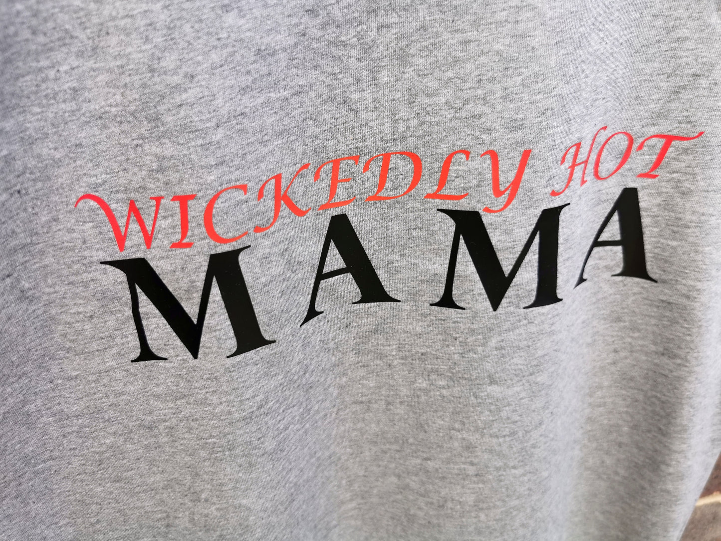 Wickedly Hot Mama T-shirt