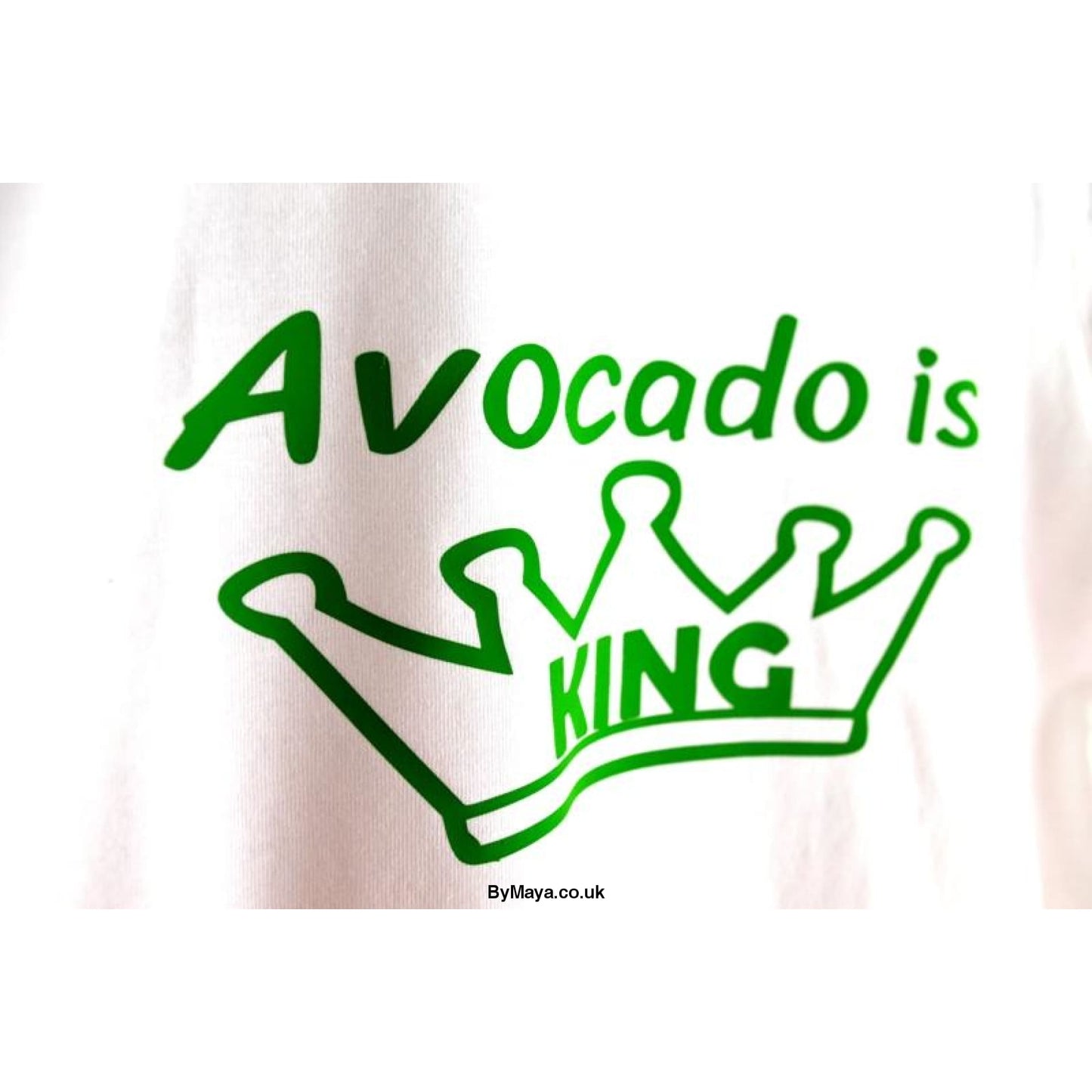 Avocado is King on a Ethically Made from Organic Cotton Vegan Approved T-shirt - bymaya.co.uk