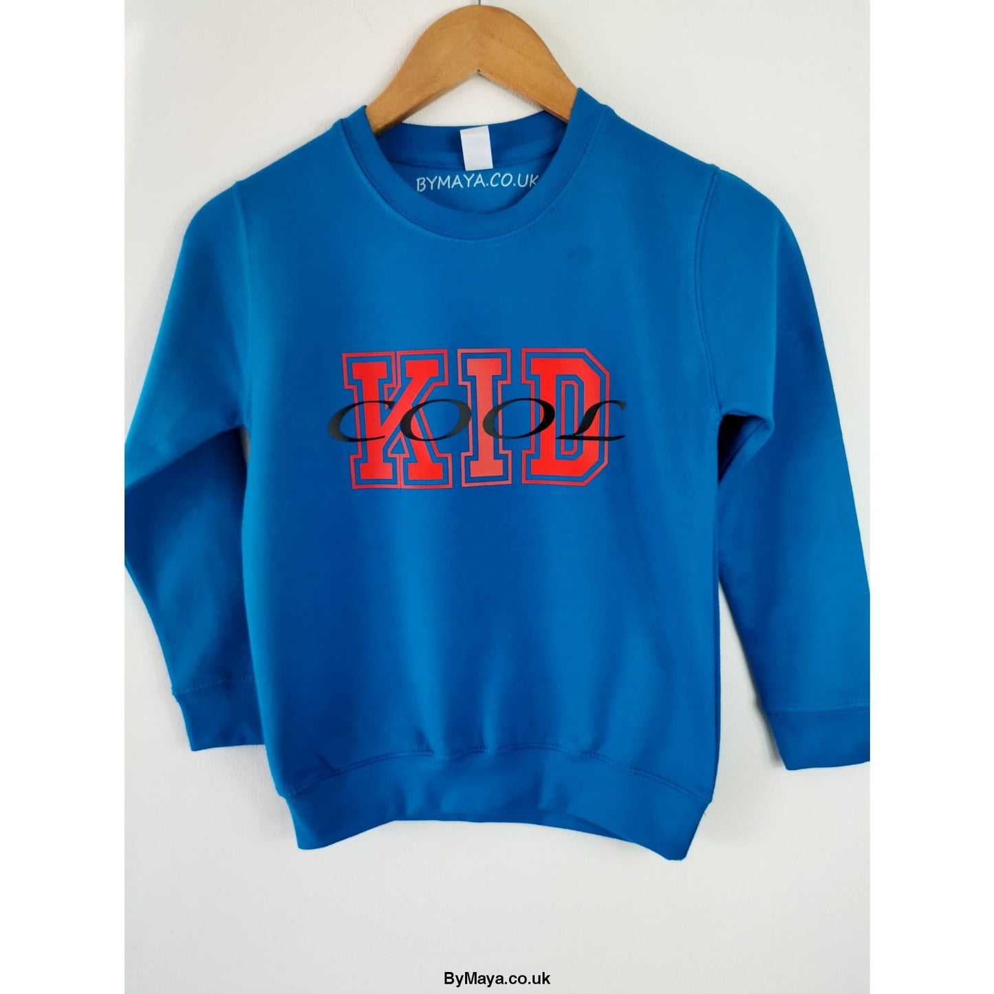 Cool KID Personalised text on a Sapphire Blue Sweatshirt -