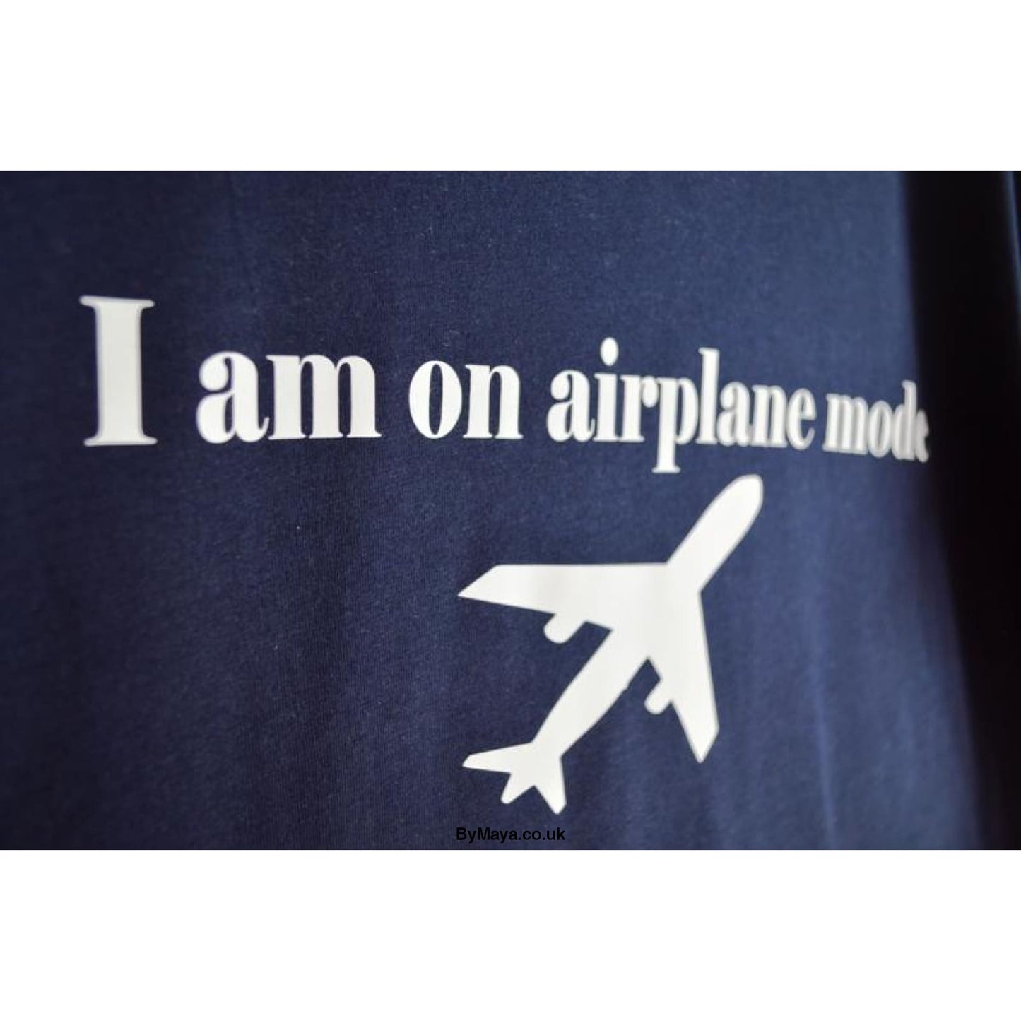 I am on Airplane Mode on a Ethically Made Organic Cotton Vegan Approved T-shirt - bymaya.co.uk