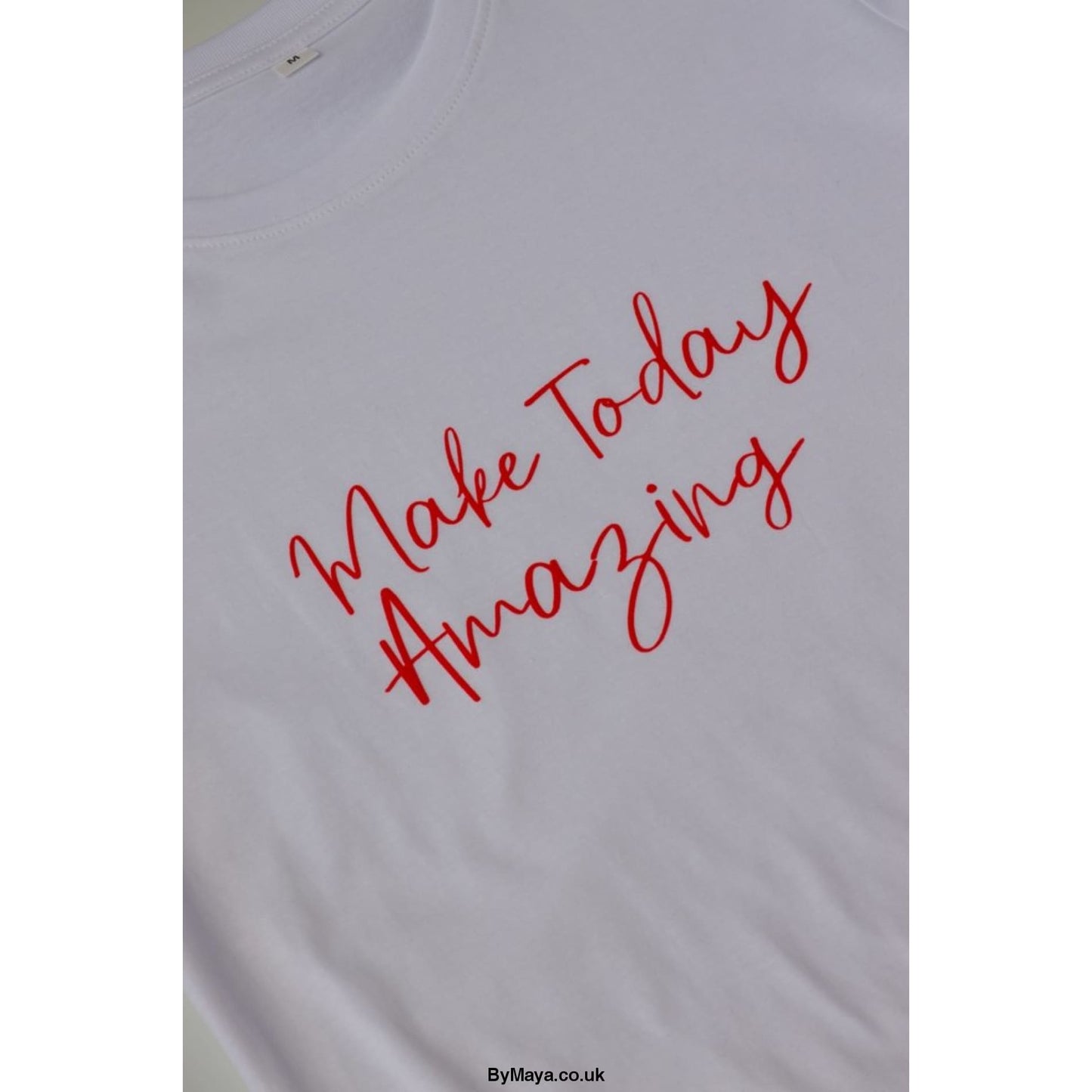 Make Today Amazing Organic Cotton T-shirt - Women’s T-shirt