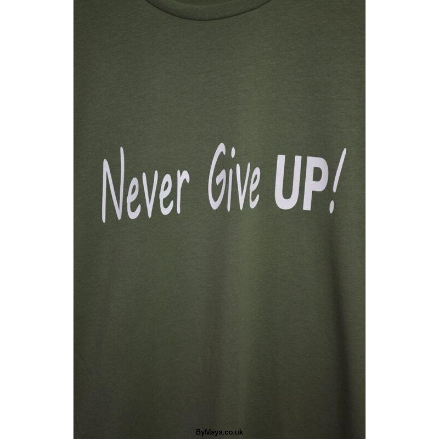 Never Give Up! on a Ethically Made Organic Cotton Vegan Approved T-shirt - bymaya.co.uk