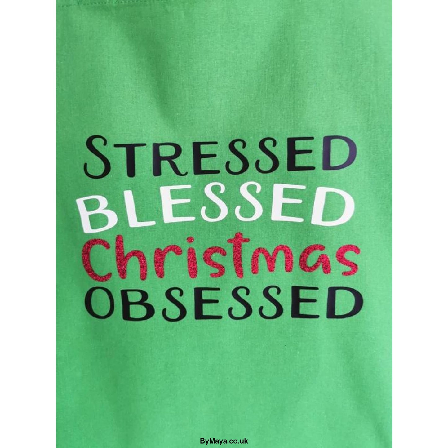 Stressed, Blessed , Christmas Obsessed Bag For Life Personalised with Long Handles - bymaya.co.uk
