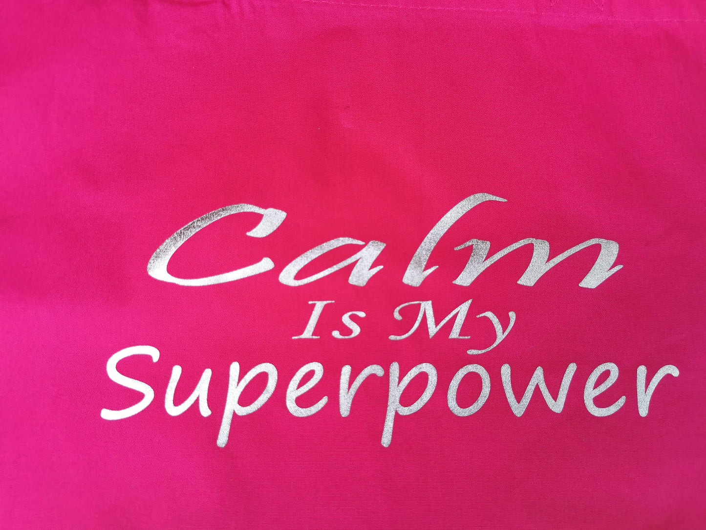 Calm is My Superpower Shopper Bag