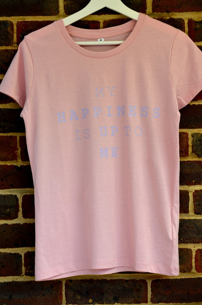 My Happiness is up to ME Personalised T-shirt