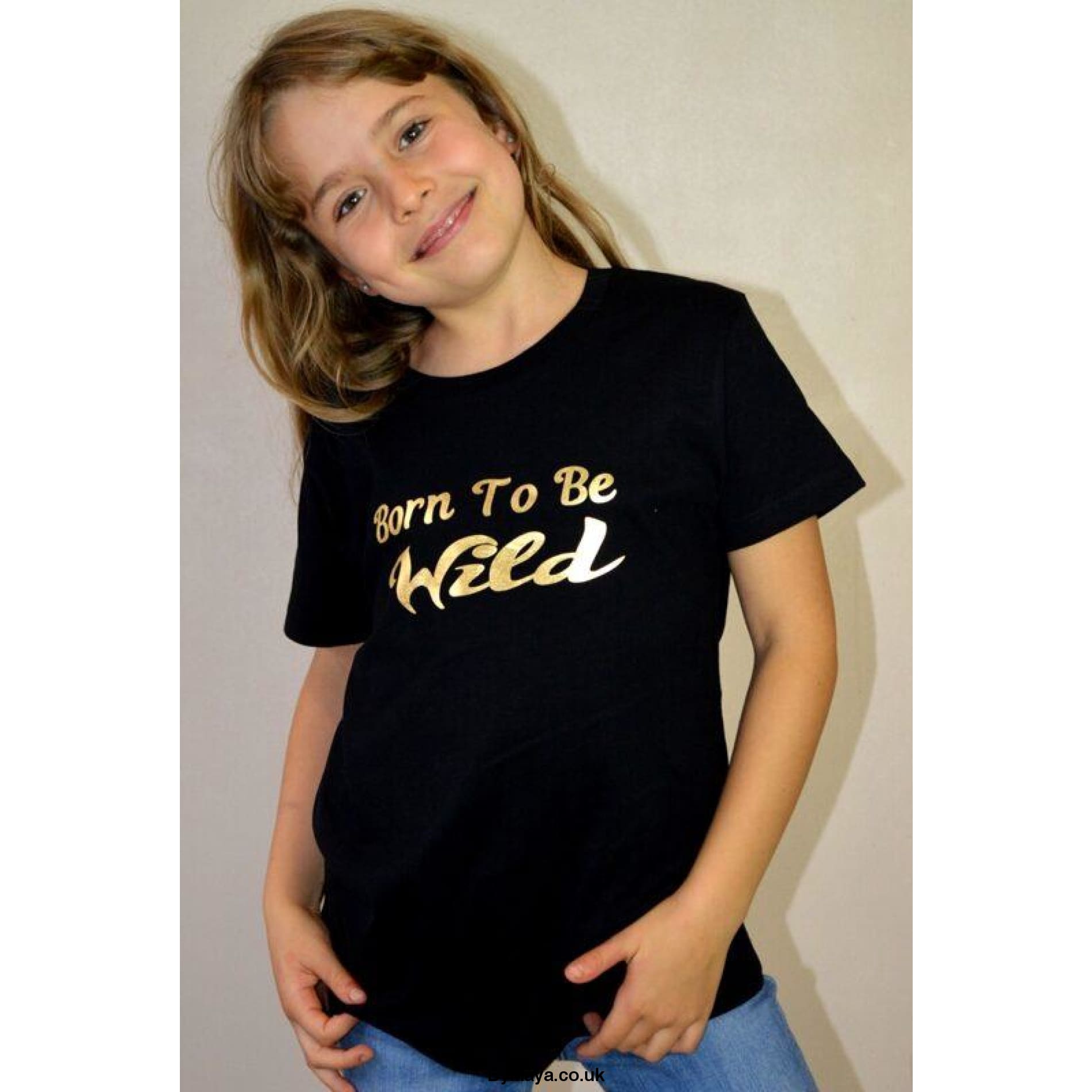 Born to Be Wild Inspirational text for Girls on a Organic cotton T-shirt - bymaya.co.uk