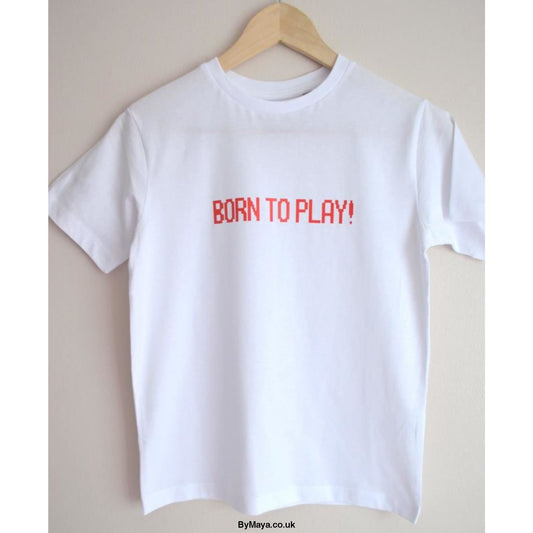 Born to Play kids T-shirt - bymaya.co.uk