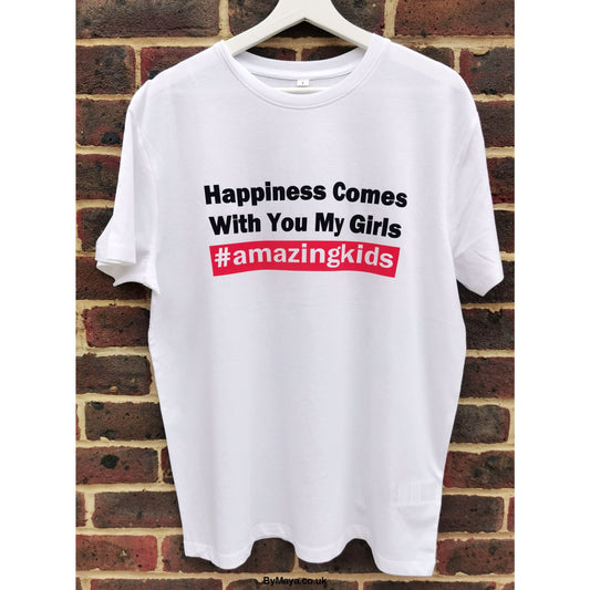Happiness Comes With You My Girls Personalised Message on a 