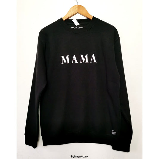 MAMA Personalised Messag on a Organic Cotton Unisex Sweat - 