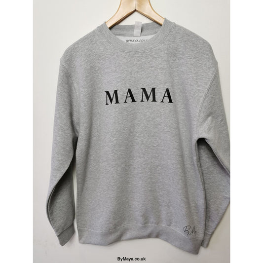 MAMA Personalised Message on a Organic Cotton Unisex Sweat -