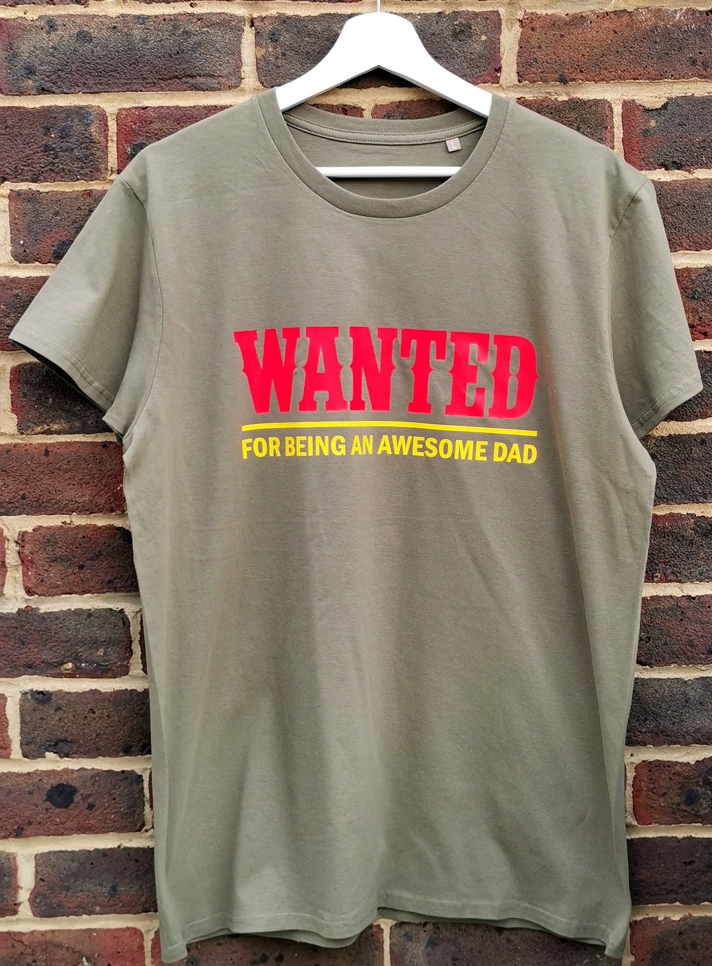 WANTED for being an Awesome Dad